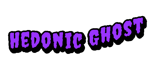 Hedonic Ghost